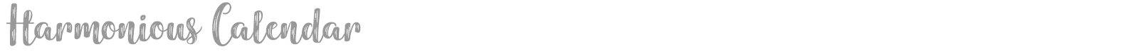 Harmonious Calendar font preview